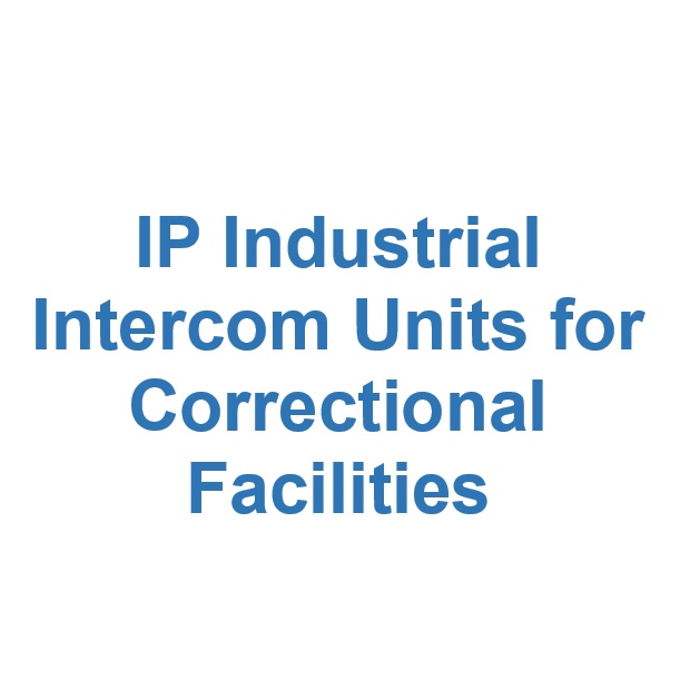 IP Intercom for Prisons