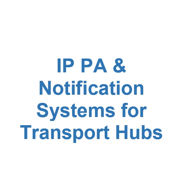 IP PA Notification for Transport